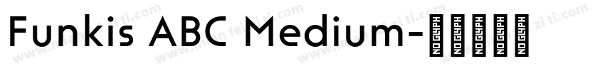 Funkis ABC Medium字体转换
